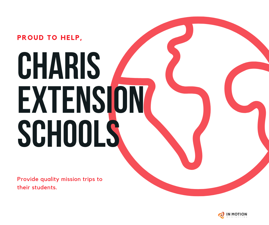 Details the service that In Motion Ministries Provides to Charis Extension Schools and their Mission Trip requirement