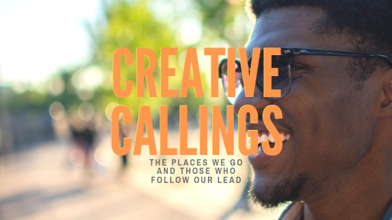 Creative Callings